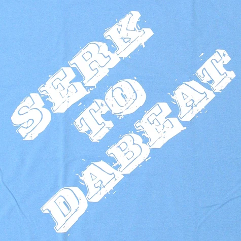 Serk - Serk to da beat T-Shirt