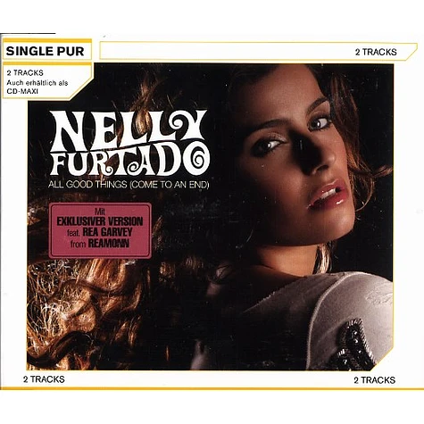 Nelly Furtado - All good things (come to an end)