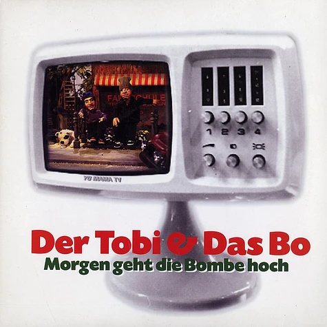 Der Tobi & Das Bo - Morgen Geht Die Bombe Hoch