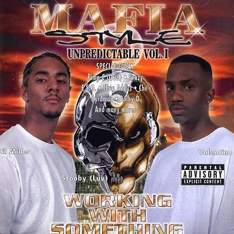 Mafia Style - Unpredictable Volume 1 - working with something
