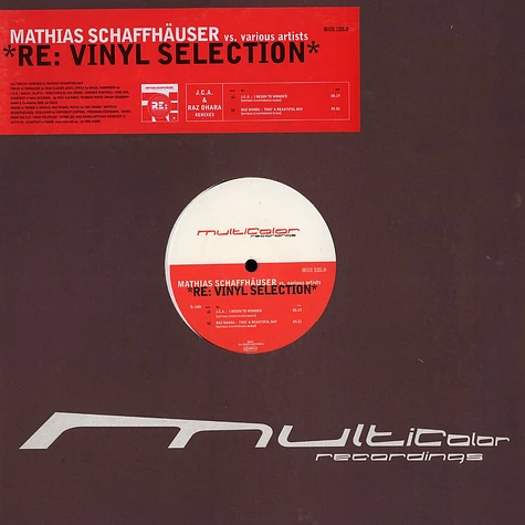 Mathias Schaffhäuser VS Various Artists - RE: vinyl selection