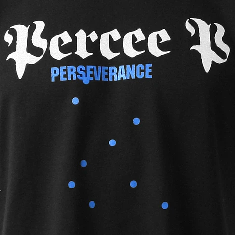 Percee P - Perseverance T-Shirt