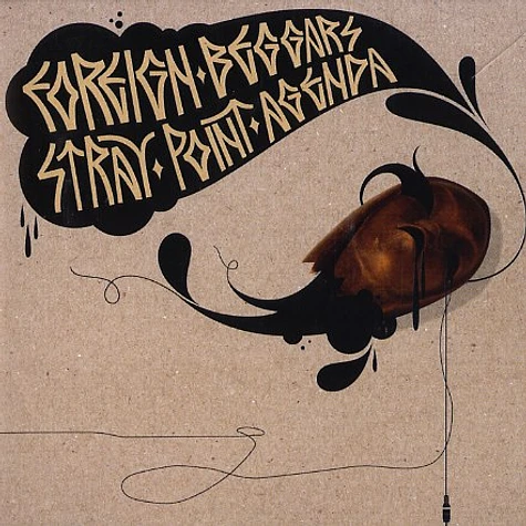 Foreign Beggars - Stray point agenda