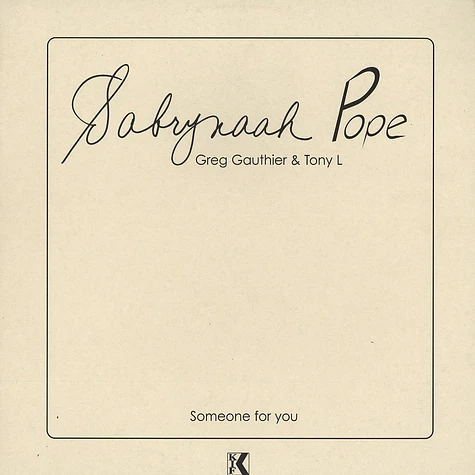 Sabrynaah Pope - Someone for you