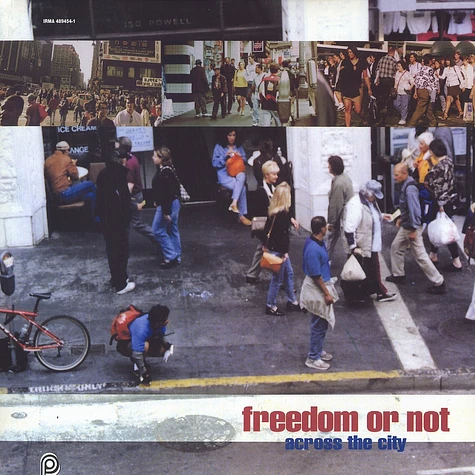 Freedom Or Not - Across the city