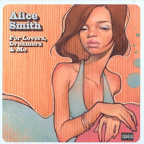Alice Smith - For lovers, dreamers & me