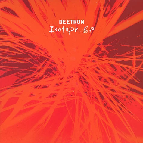 Deetron - Isotope EP