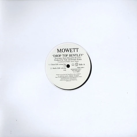 Mowett - Drop top bentley feat. Dave Hollister & LaLa