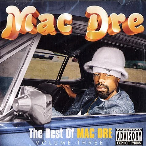 Mac Dre - The best of Mac Dre Volume 3