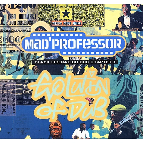 Mad Professor - Black liberation dub chapter 3 - evolution of Dub