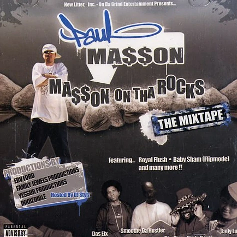 Paul Ma$$on - Ma$$on on tha rocks - the mixtape