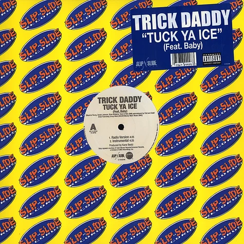 Trick Daddy - Tuck ya ice feat. Baby