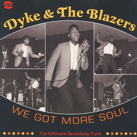Dyke And The Blazers - We got more soul - the ultimate Broadway funk