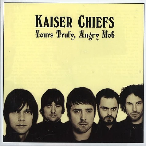Kaiser Chiefs - Yours truly, angry mob