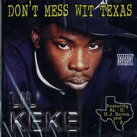 Lil Keke - Don't mess wit Texas