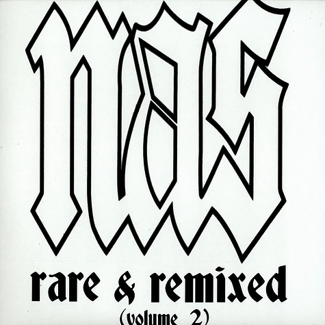 Nas - Rare & remixed volume 2
