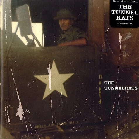 The Tunnel Rats - The Tunnelrats