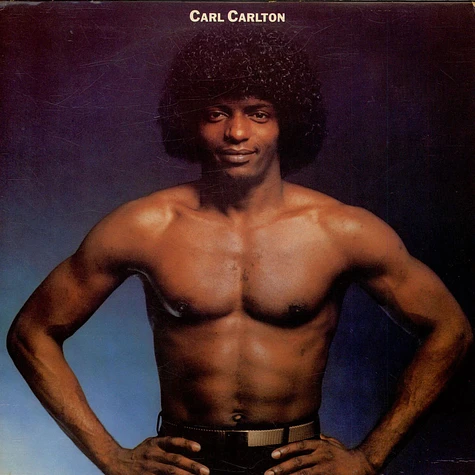 Carl Carlton - Carl Carlton