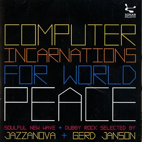Jazzanova & Gerd Janson - Computer incarnations for world peace