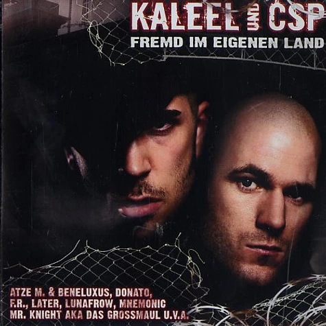 Kaleel & DJ CSP - Fremd im eigenen Land