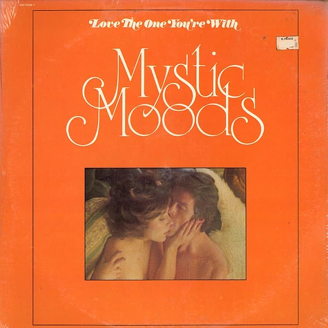 Mystic Moods - Love the one you're with