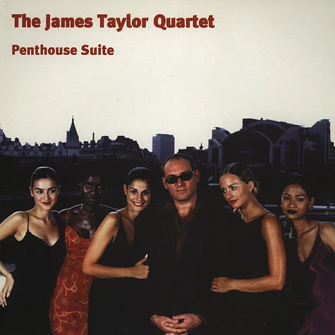 James Taylor Quartet - Penthouse suite
