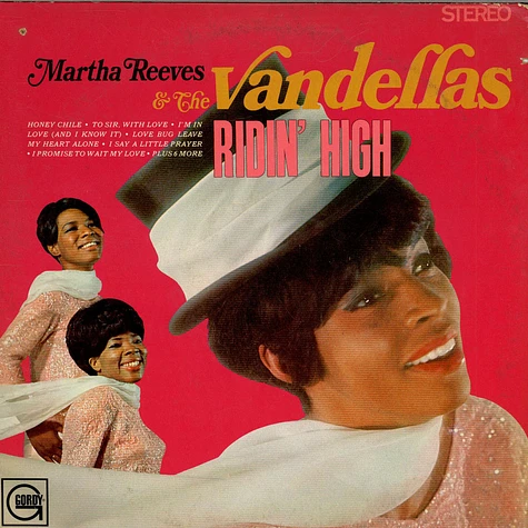 Martha Reeves & The Vandellas - Ridin' High