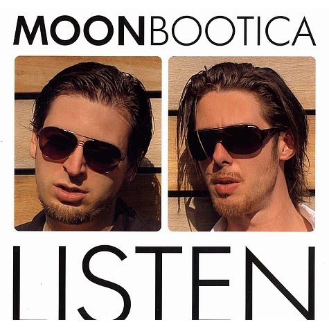 Moonbootica - Listen