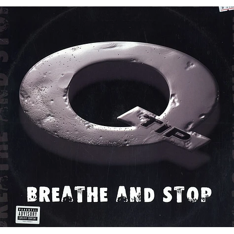 Q-Tip - Breathe & stop