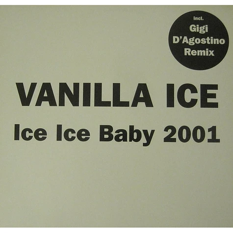 Vanilla Ice - Ice Ice Baby 2001