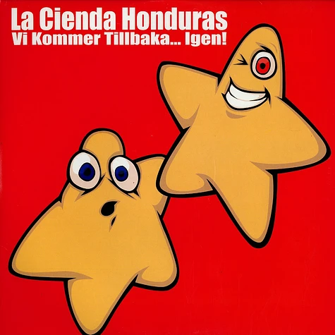 La Cienda Honduras - Vi kommer tillbaka ... igen!