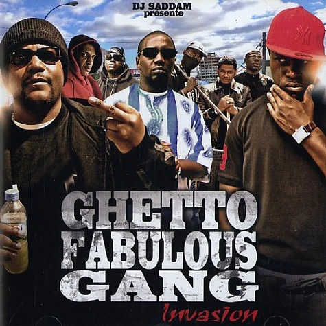 Ghetto Fabulous Gang - Invasion
