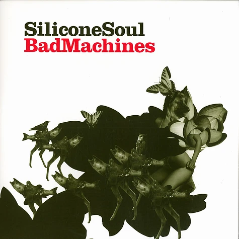 Silicone Soul - Bad machines
