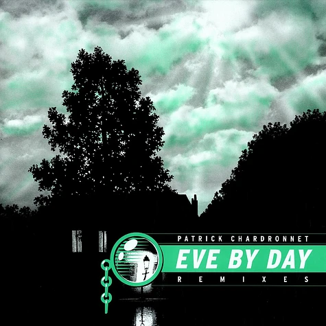 Patrick Chardronnet - Eve by day remixes