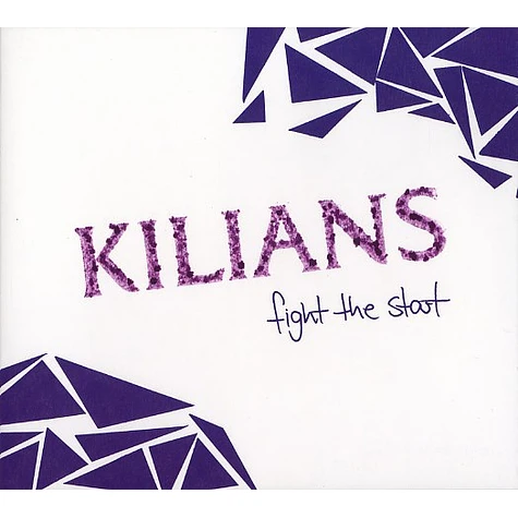 Kilians - Fight the start EP