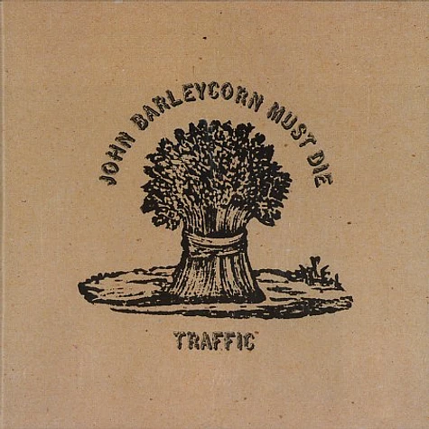 Traffic - John Barleycorn must die