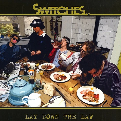 Switches - Lay down the law