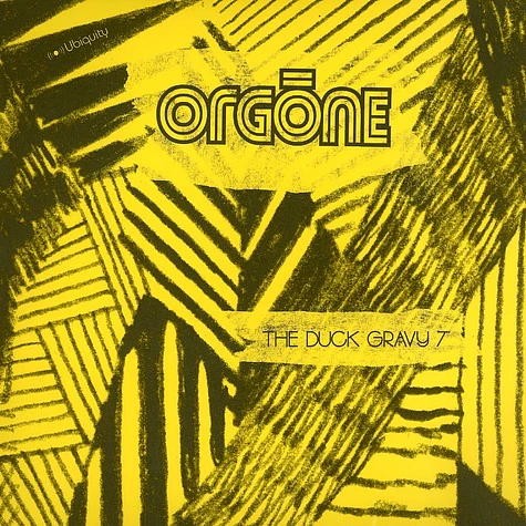 Orgone - The duck gravy 7 Inch