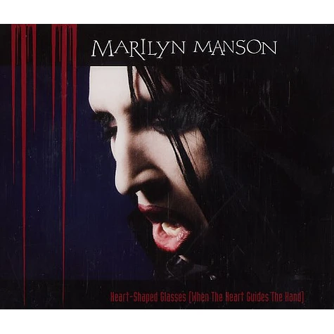 Marilyn Manson - Heart shaped glasses (when the heart guides the hand)