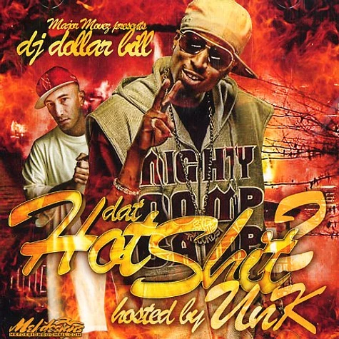 DJ Dollar Bill & J-Nicks - Dat hot shit 2
