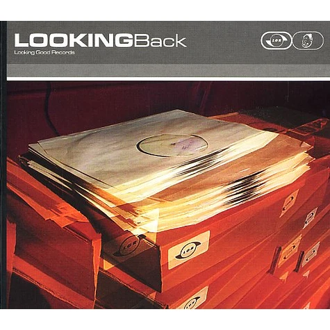 Looking Good Records presents - Looking back