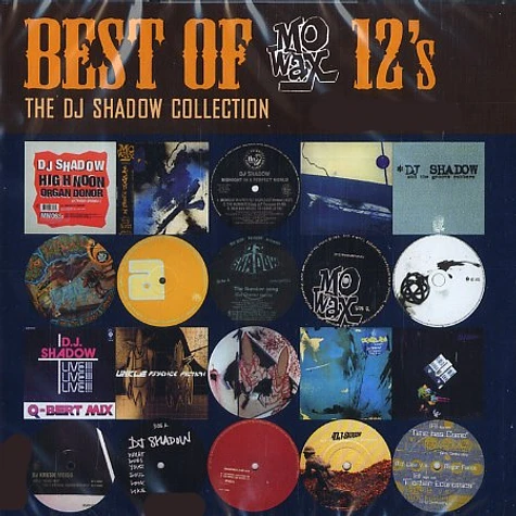 DJ Shadow - Best of Mo Wax 12's - the DJ Shadow collection