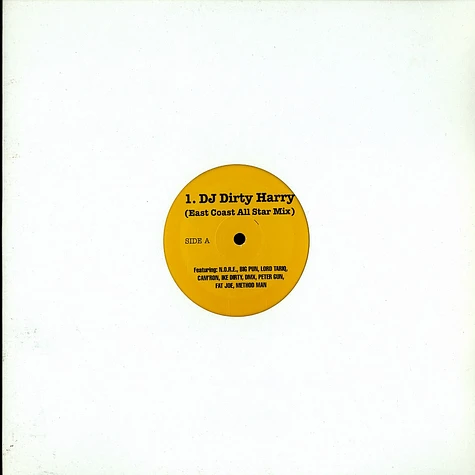 Dirty Harry / Ike Dirty - East Coast All Star Mix / One Mo' Time