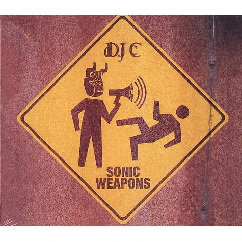 DJ C - Sonic weapons