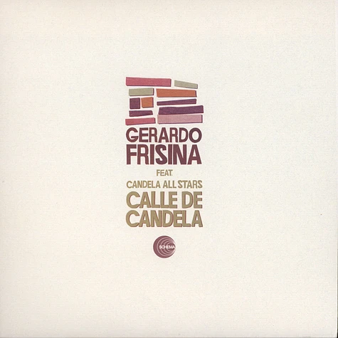 Gerardo Frisina - Calle de candela feat. Candela All Stars