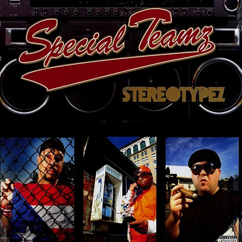 Special Teamz (Ed O.G, Slaine & Jaysaun) - Stereotypez