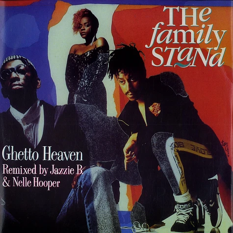The Family Stand - Ghetto heaven
