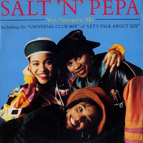 Salt 'N' Pepa - You showed me