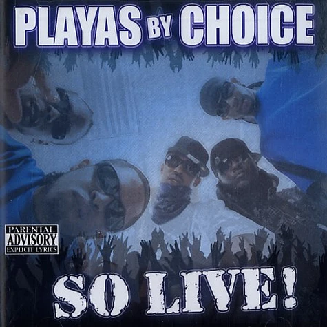 Playas By Choice - So live!