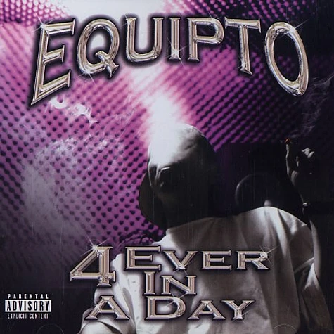 Equipto - 4 ever in a day